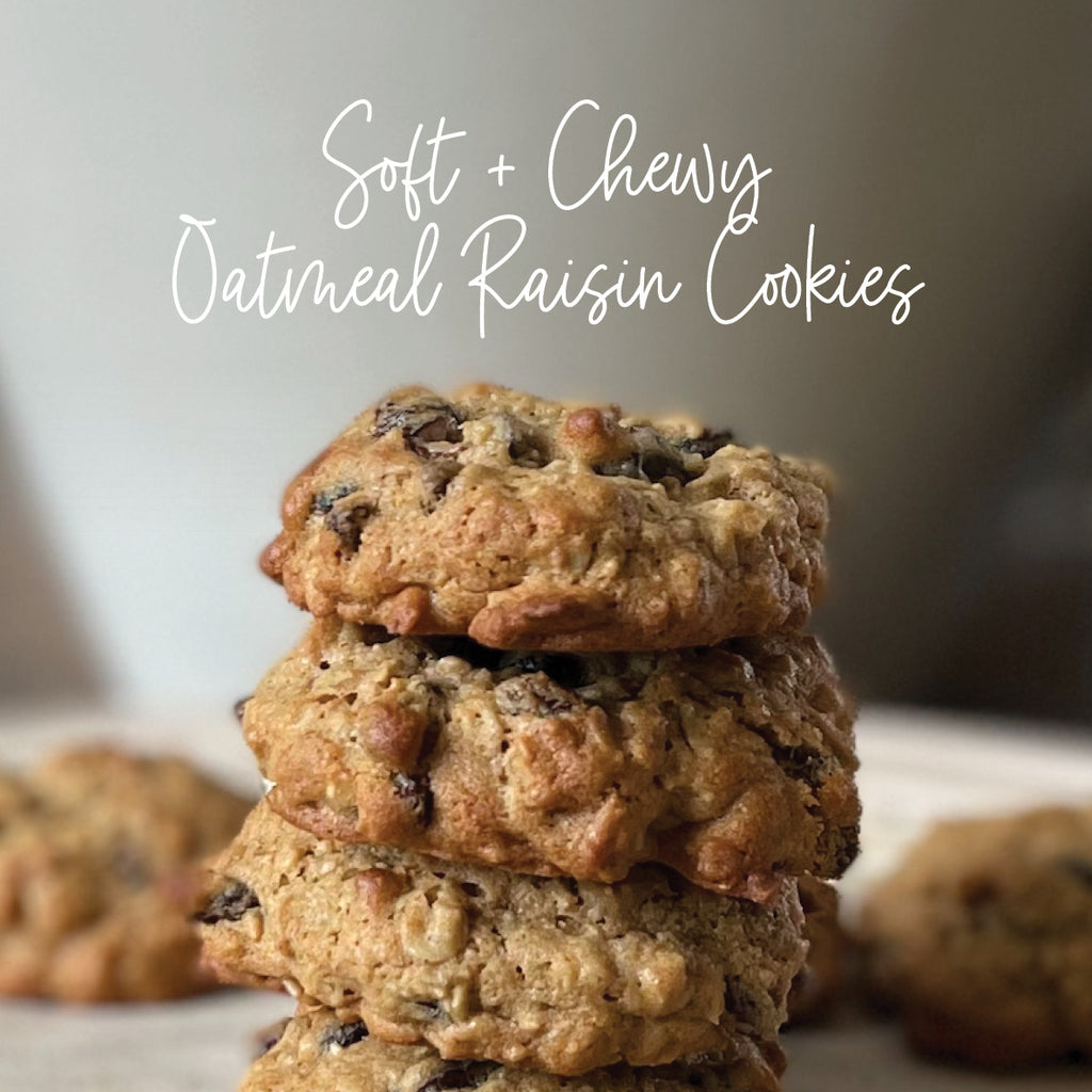 Soft + Chewy Oatmeal Raisin Cookies