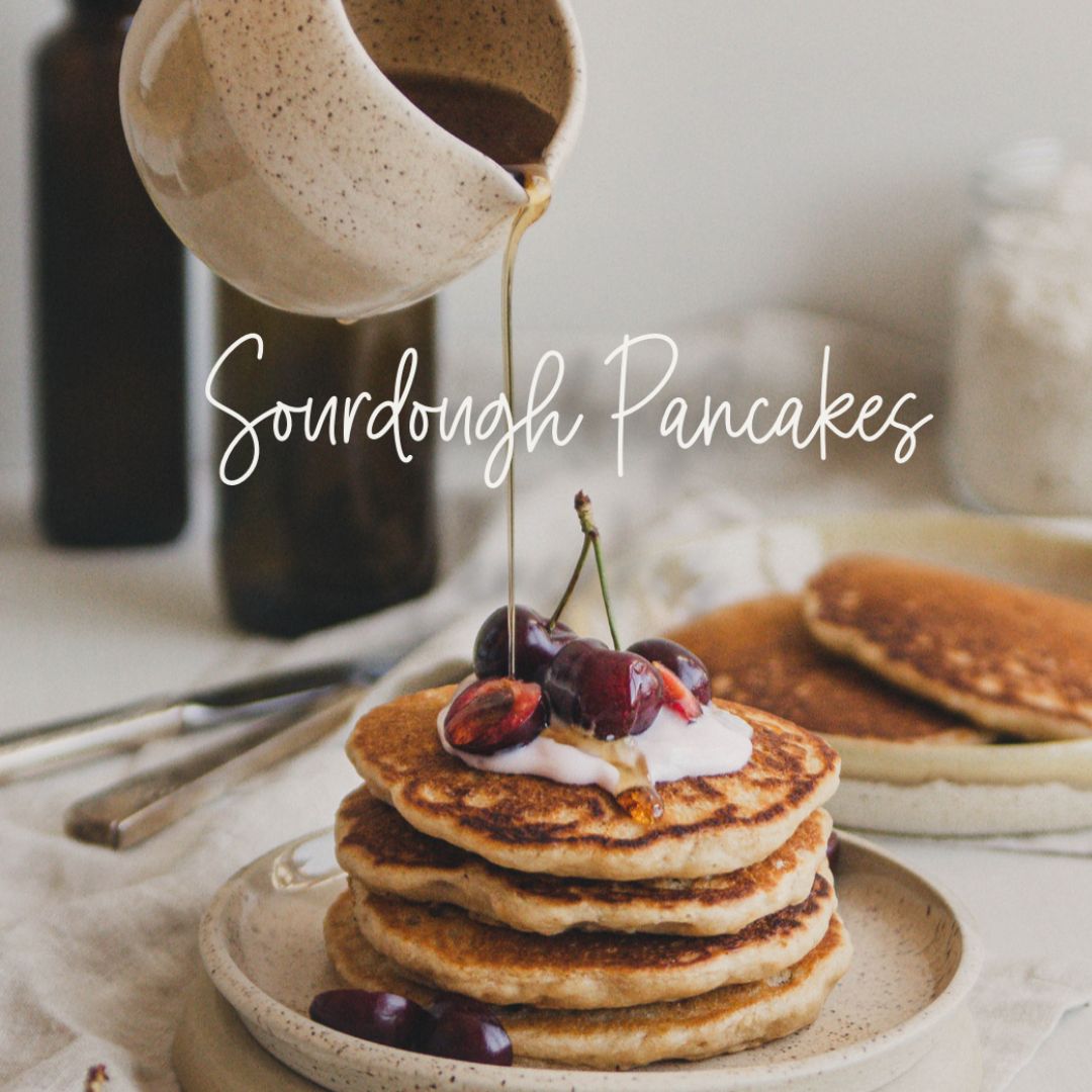 Sourdough Pancakes | Better Basics Milling Company